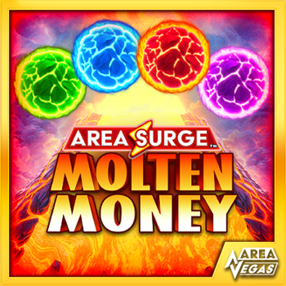 Area Surge Molten Money slot by AreaVegas Games