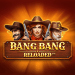 Play Bang Bang Reloaded Slot Game