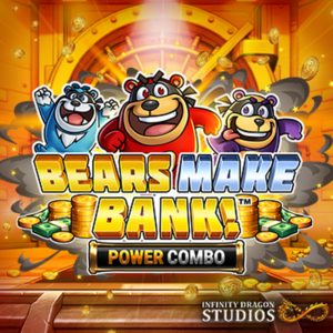 Play Bears Make Bank! Power Combo Slot Game