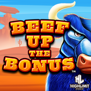 Beef Up the Bonus slot by High Limit Studios