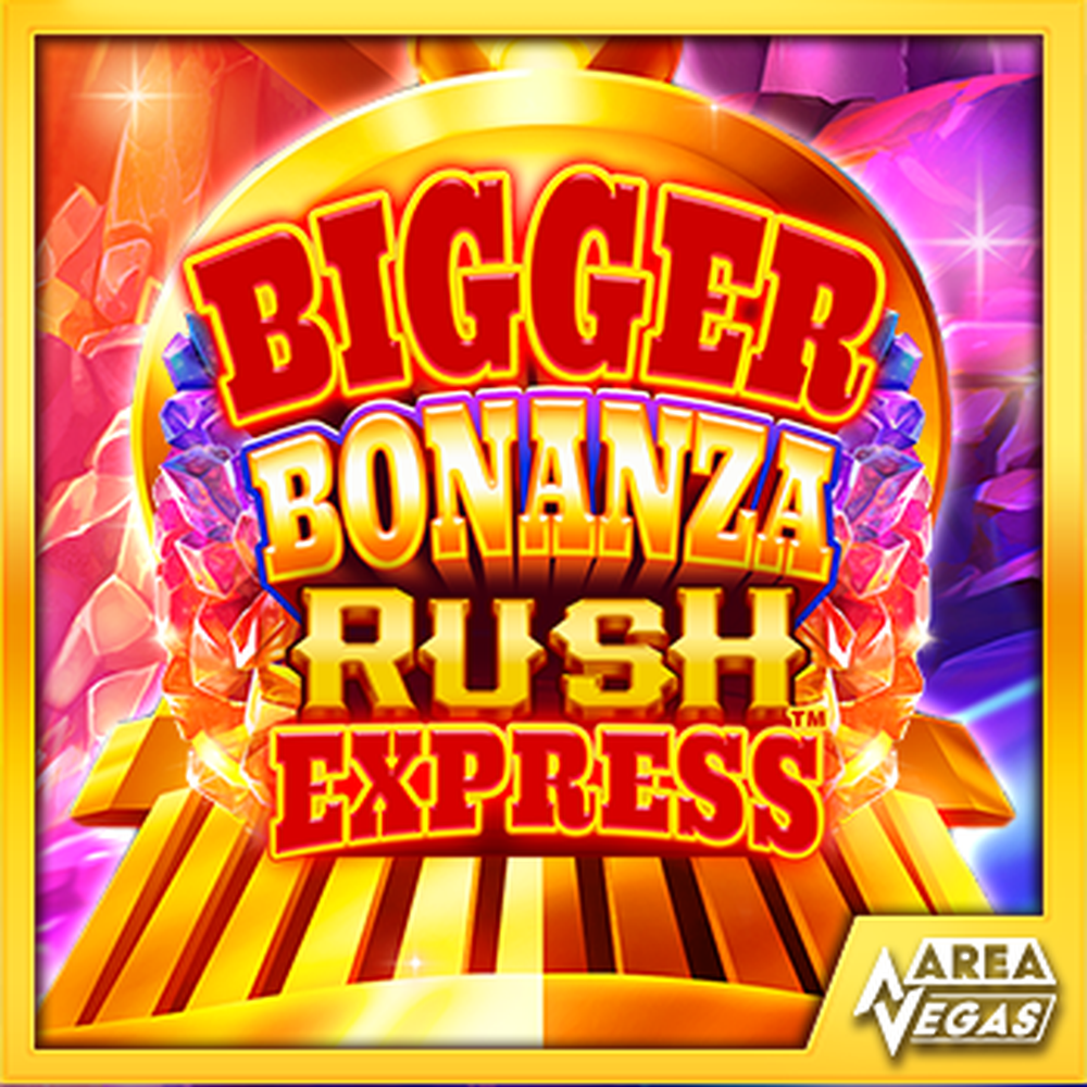 Bigger Bonanza Rush Express slot by AreaVegas Games