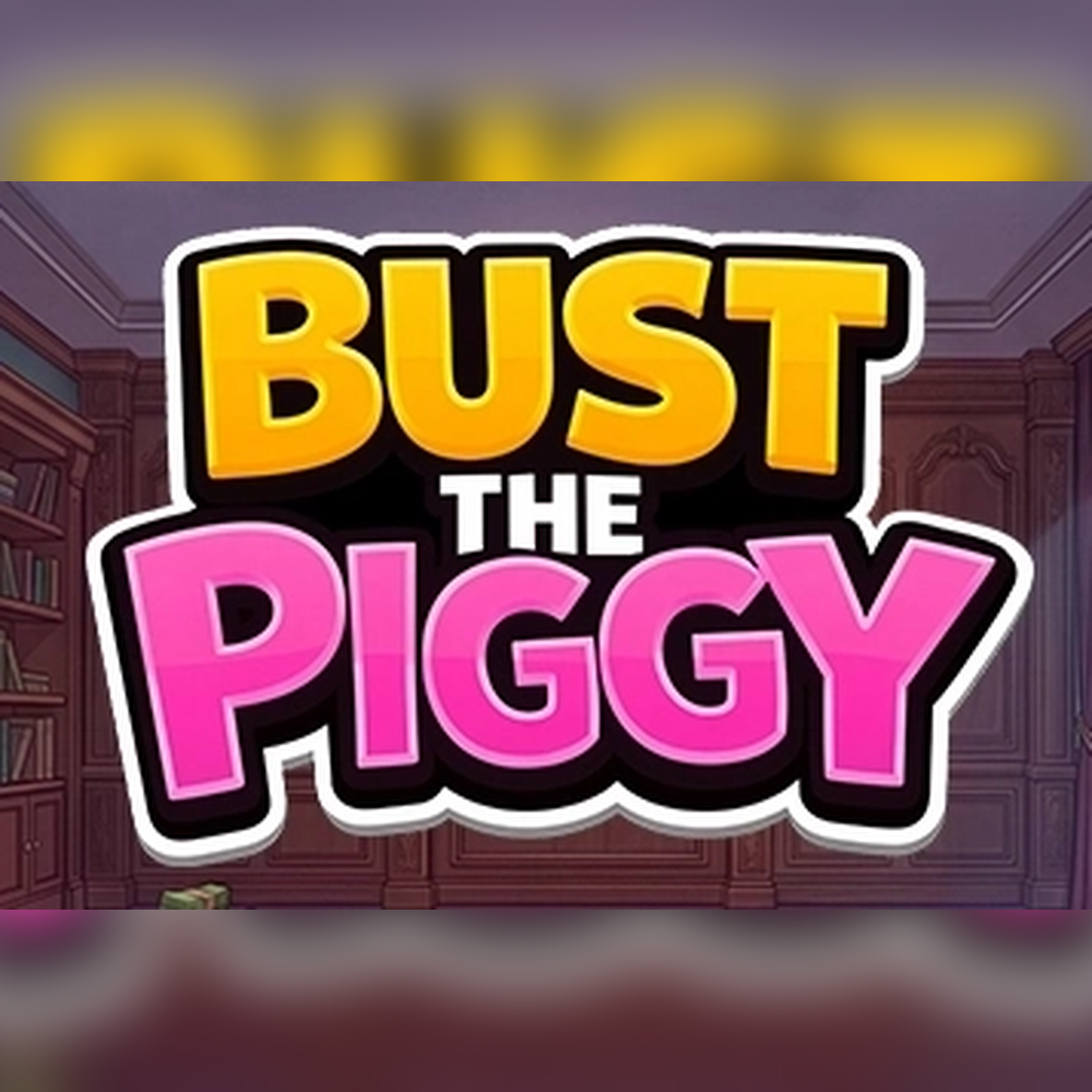 Bust The Piggy slot by Backseat Gaming
