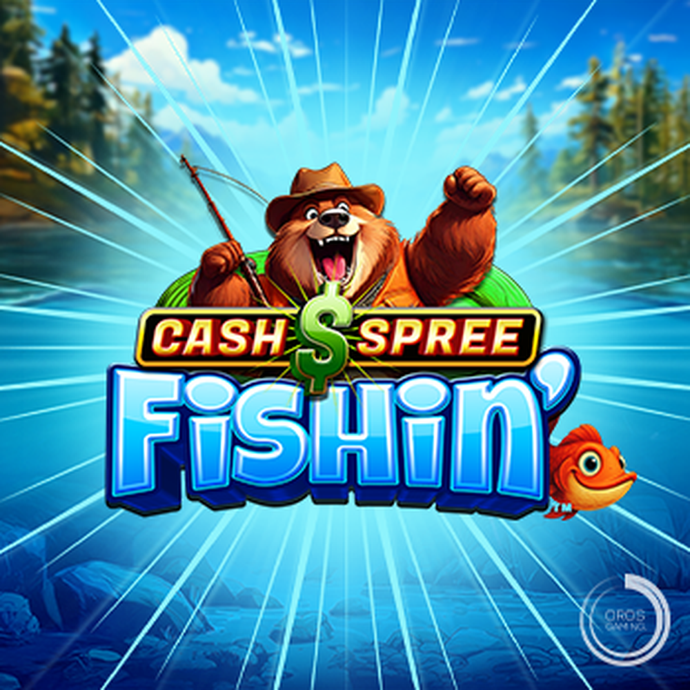Cash Spree Fishin' slot by Oros Gaming