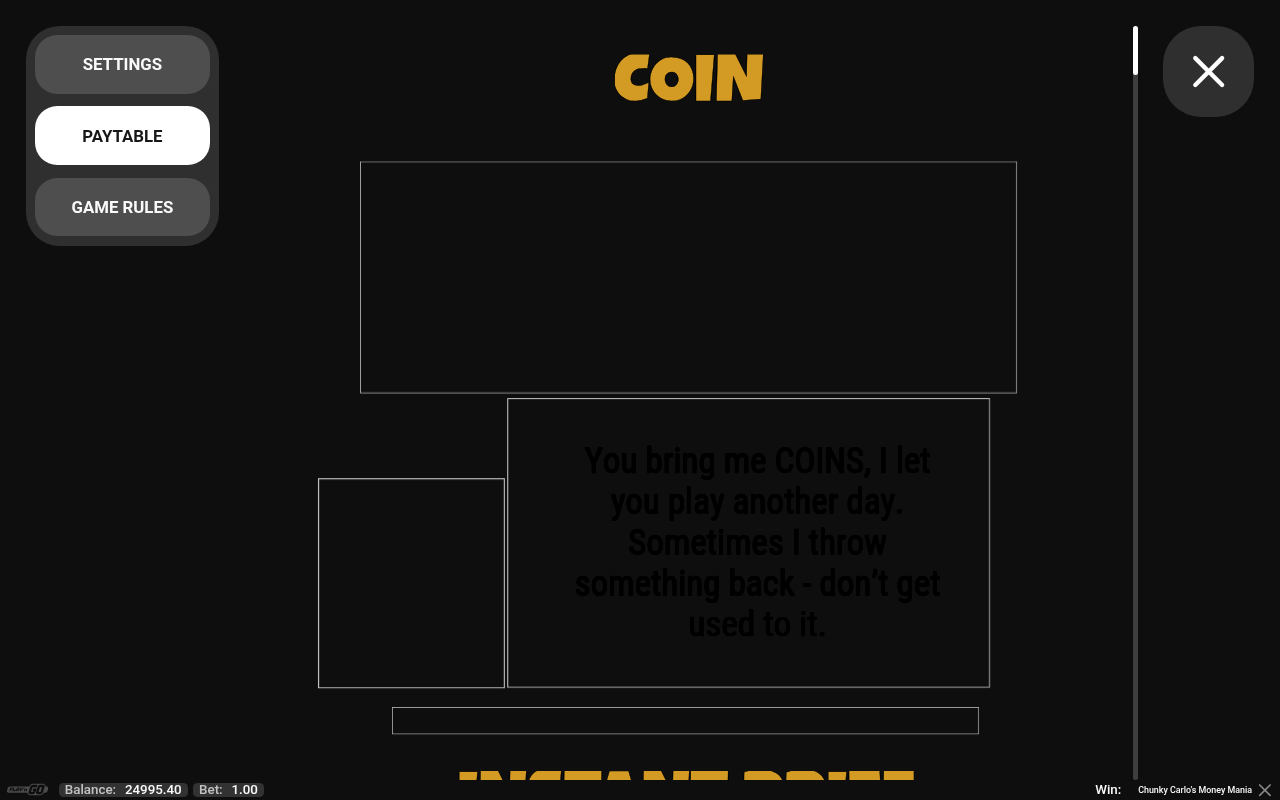 Chunky Carlo's Money Mania information screen