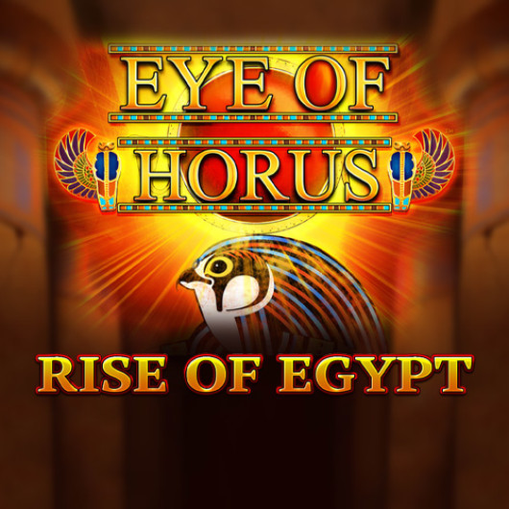 Eye Of Horus Rise Of Egypt slot by Blueprint Gaming