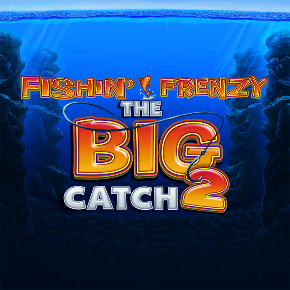 Fishin’ Frenzy The Big Catch 2 slot by Blueprint Gaming