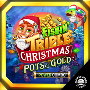 Play Fishin' Triple Christmas Pots of Gold POWER COMBO Slot Game