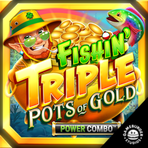 Play Fishin' Triple Pots of Gold POWER COMBO Slot Game