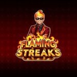 Play Flaming Streaks Slot Game