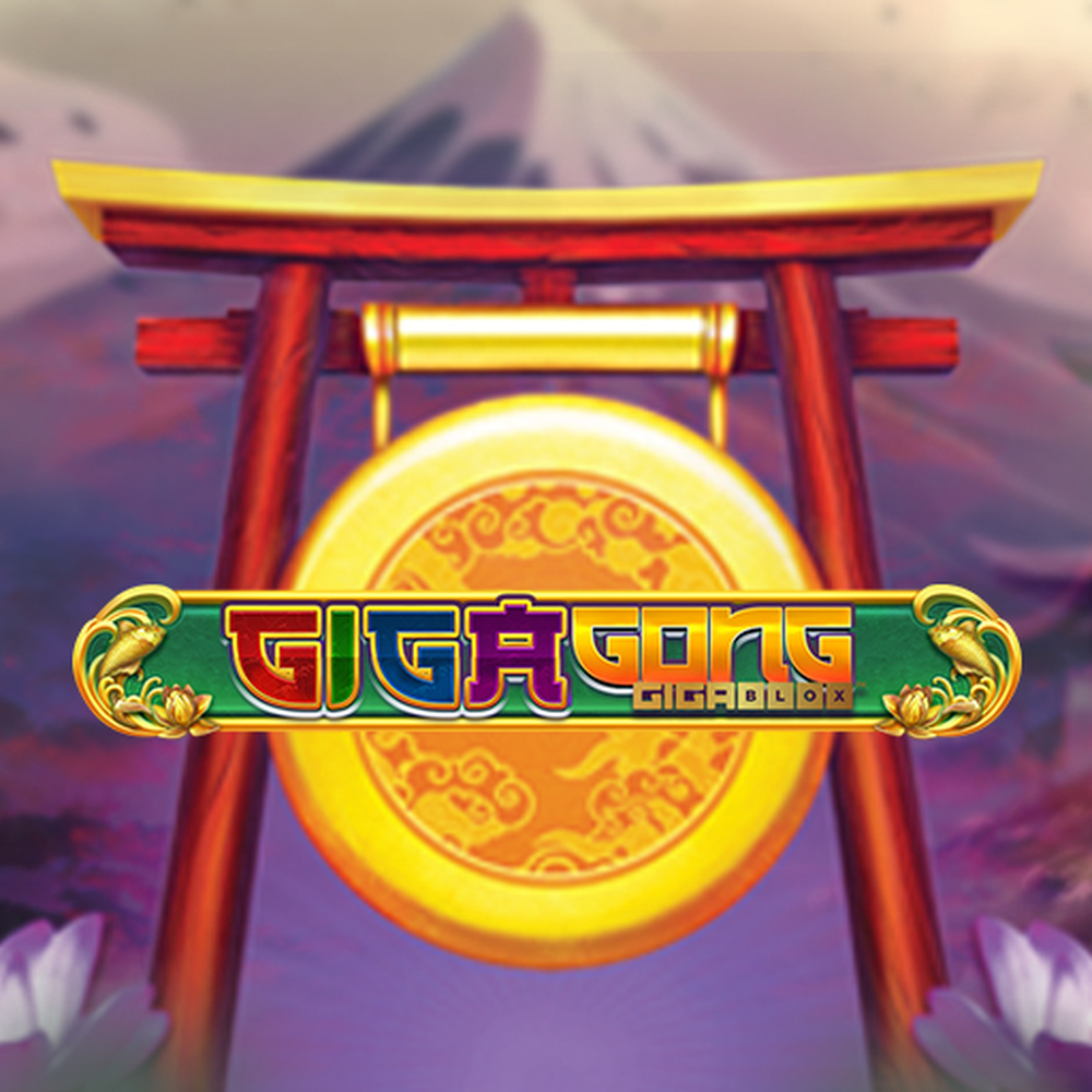 GigaGong GigaBlox slot by Yggdrasil