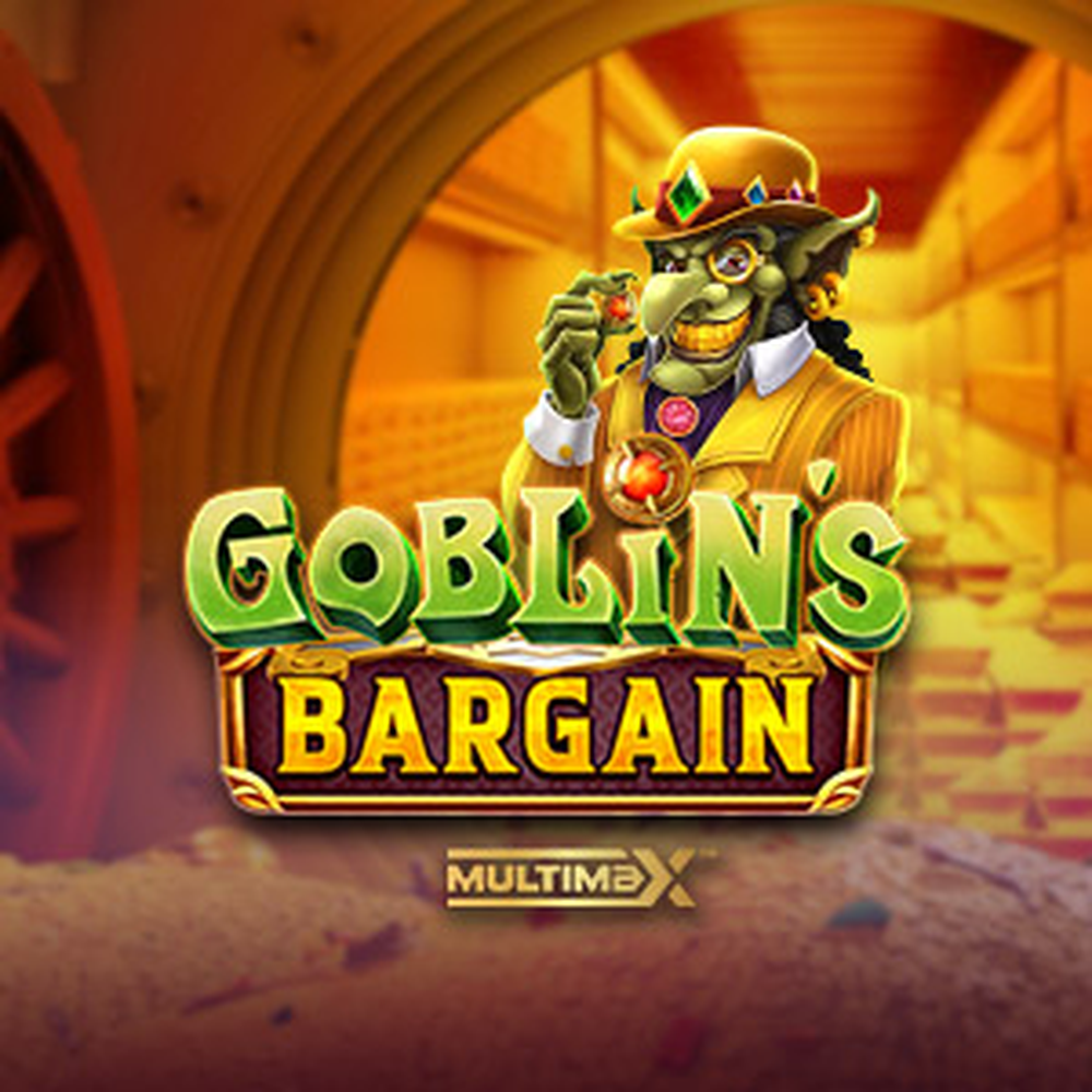 Goblin’s Bargain MultiMax slot by ReelPlay