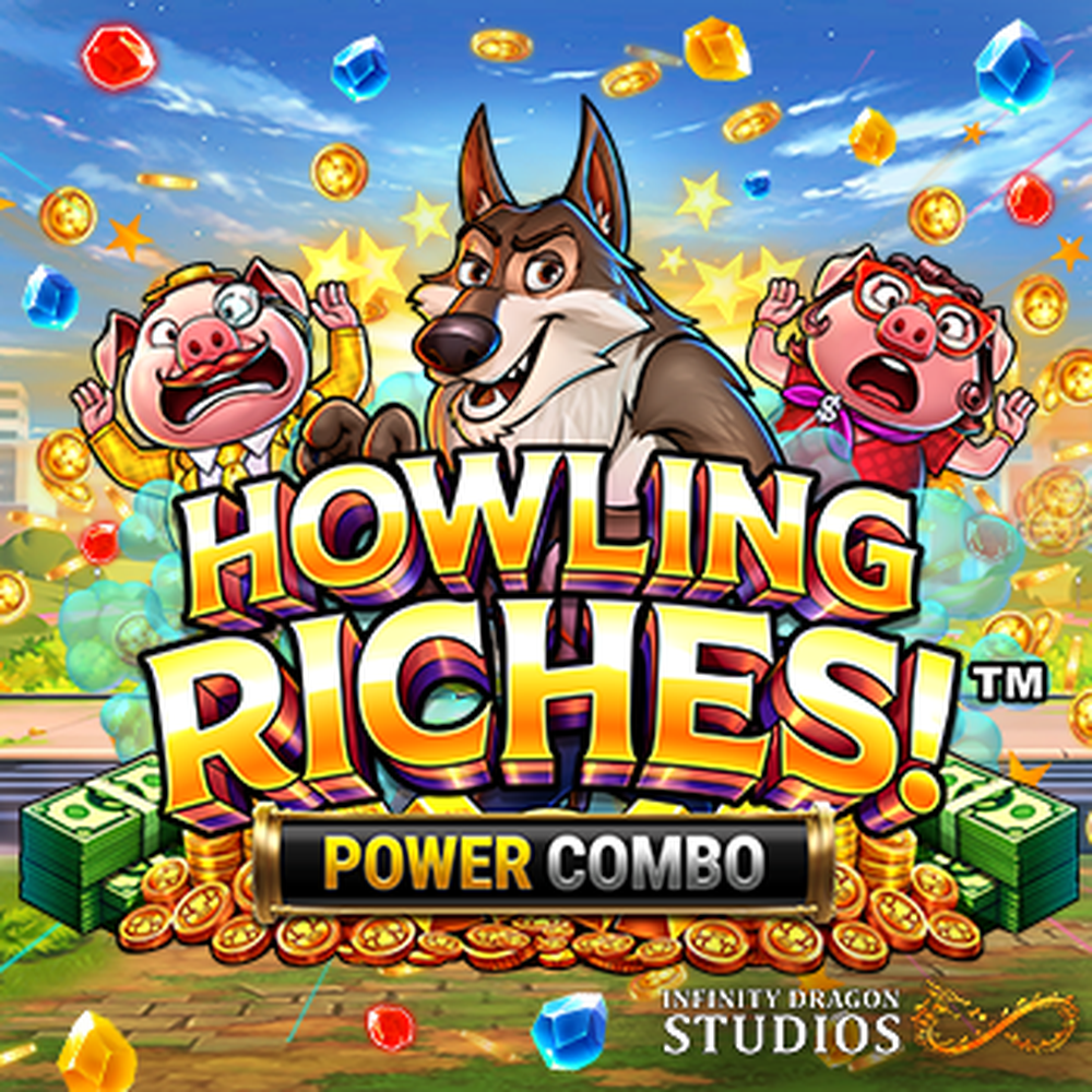 Howling Riches Power Combo