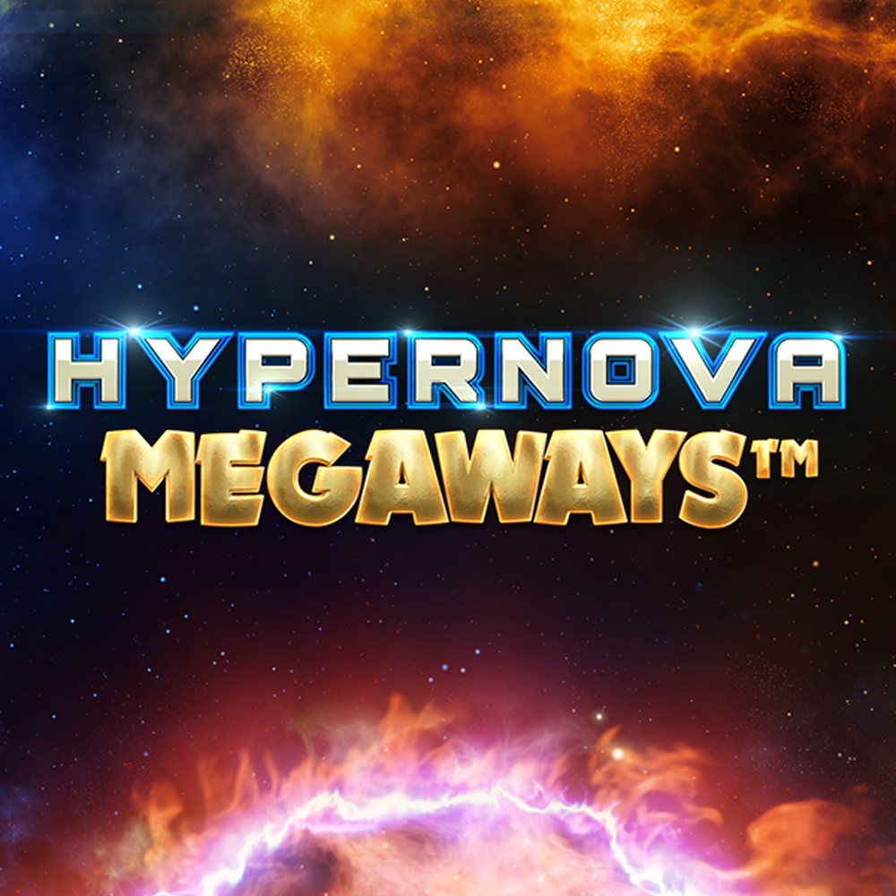 Hypernova Megaways slot by ReelPlay