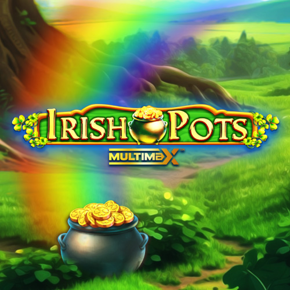 Irish Pots MultiMax slot by BulletProof