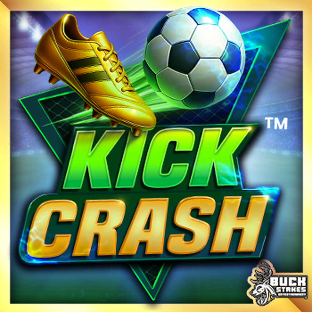 Play Kick Crash Slot Game