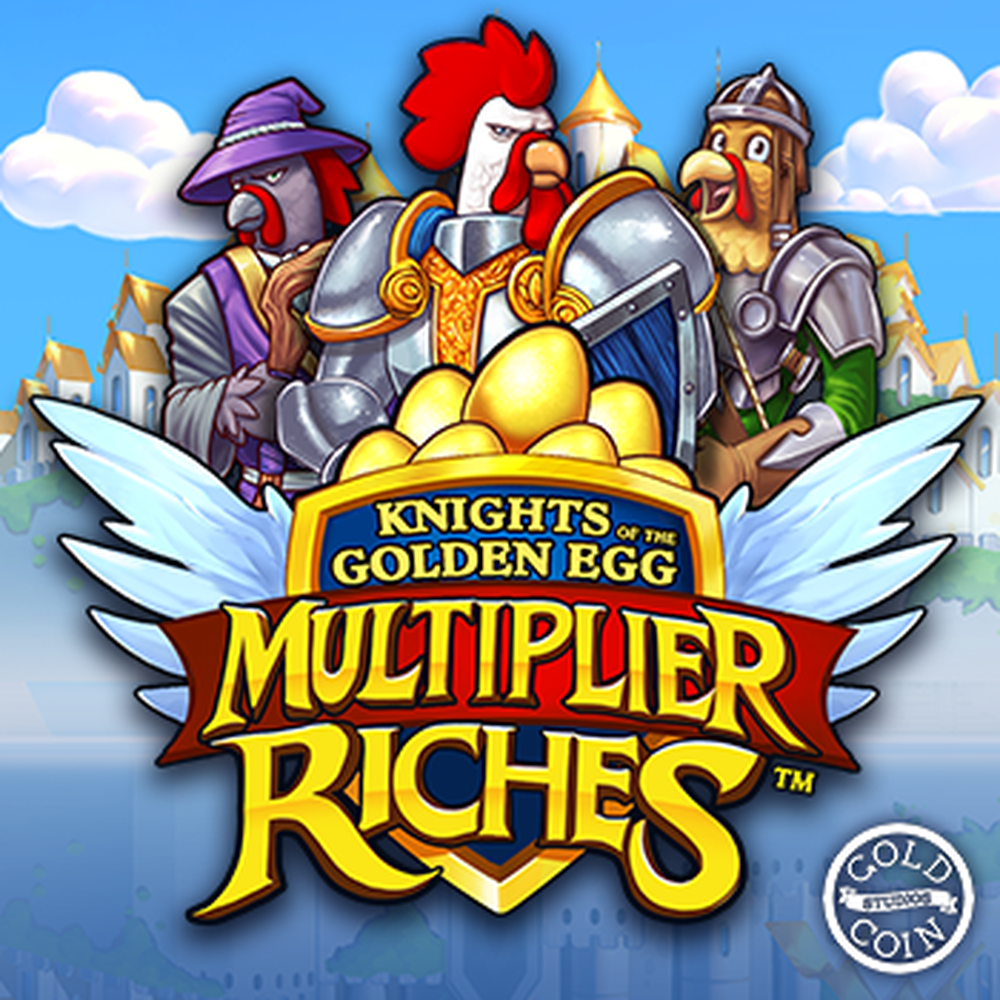 Knights of the Golden Egg Multiplier Riches slot by Gold Coin Studios