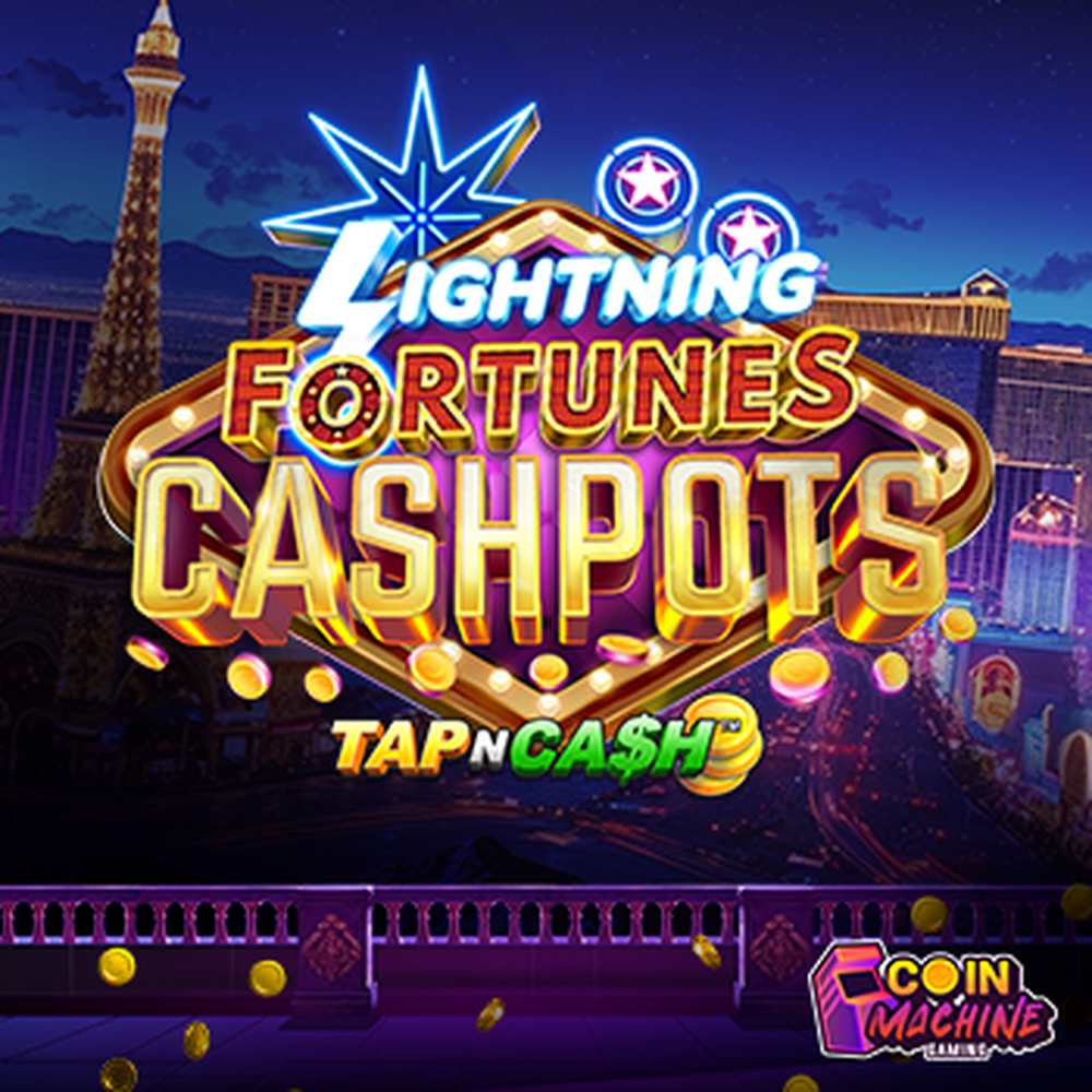 Play Lightning Fortunes Cashpots - Tap n Cash Slot Game