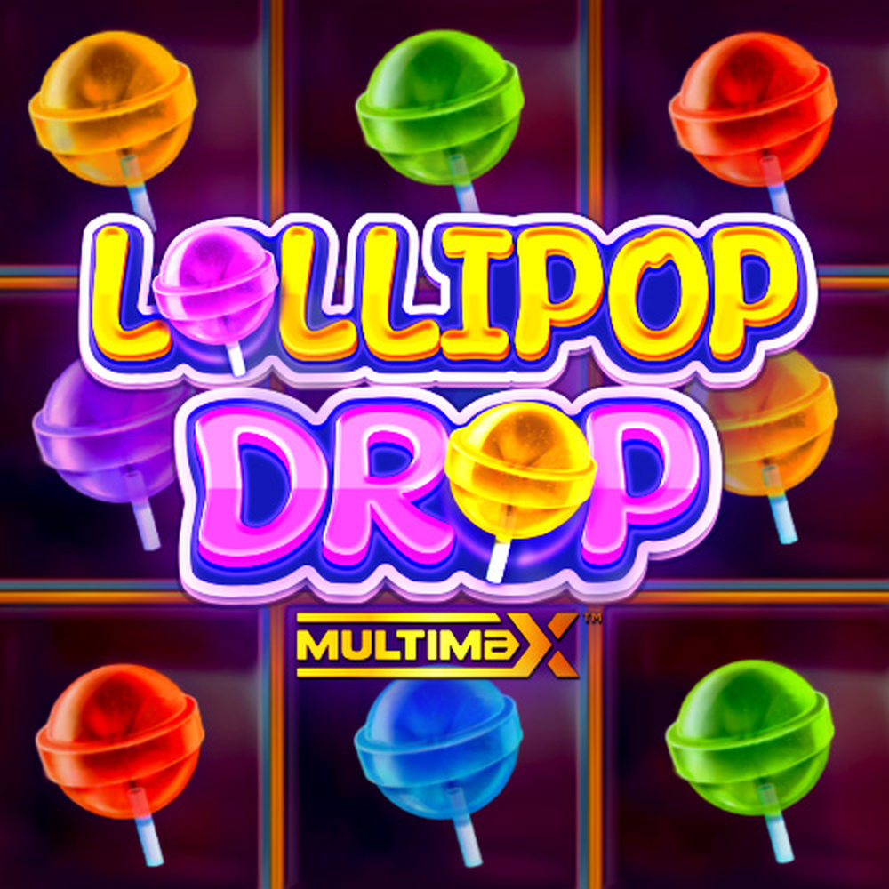 Lollipop Drop MultiMax slot by BulletProof