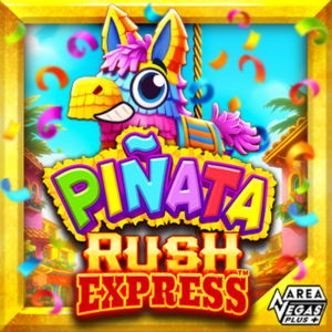 Piñata Rush Express slot by AreaVegas Games