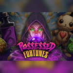 Possessed Fortunes