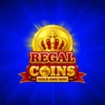 Play Regal Coins Hold and Win Slot Game