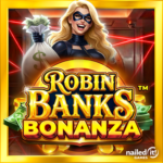 Robin Banks Bonanza