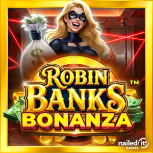 Play Robin Banks Bonanza Slot Game