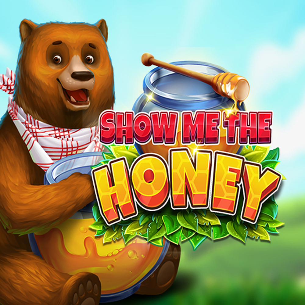 Play Show Me The Honey Slot Game