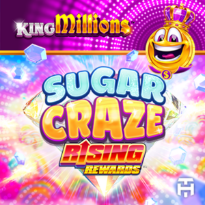 Sugar Craze Rising Rewards King Millions slot by Hammertime Games