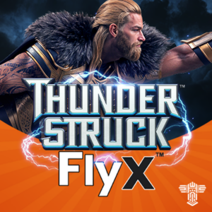 Thunderstruck FlyX slot by Stormcraft Studios