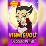 Play Vinnie Volt: Dracula Wilds Slot Game