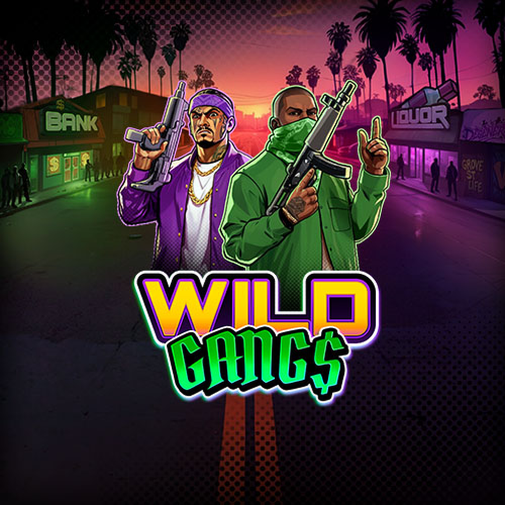 Play Wild Gangs Slot Game