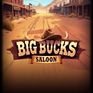 Play Big Bucks Saloon Slot Game