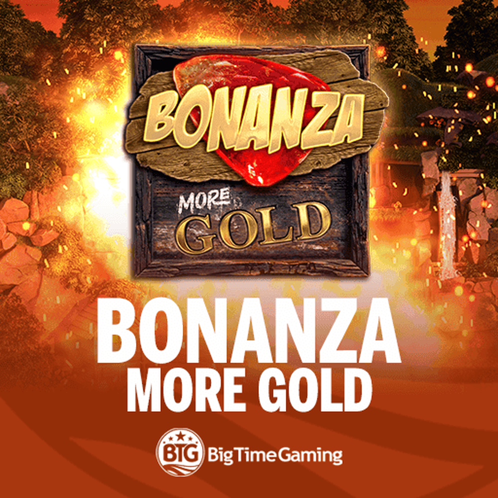 Play Bonanza More Gold Slot Game
