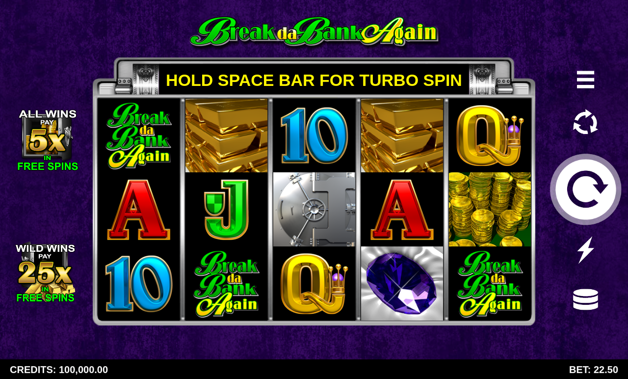 Break da Bank Again base game