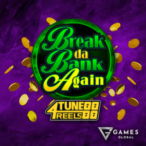 Break Da Bank Again 4Tune Reels slot by Games Global