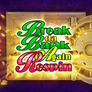 Break Da Bank Again Respin slot by Gameburger Studios