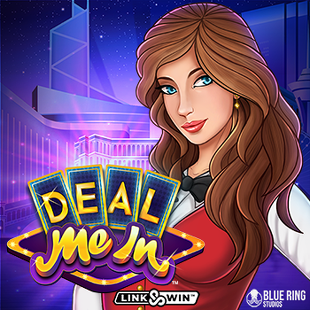 Deal Me In slot by Blue Ring Studios