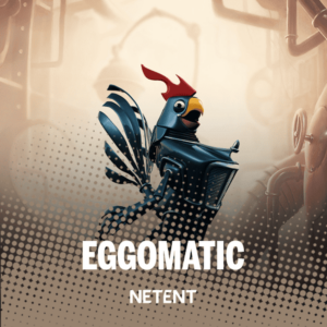 EggOMatic slot by NetEnt