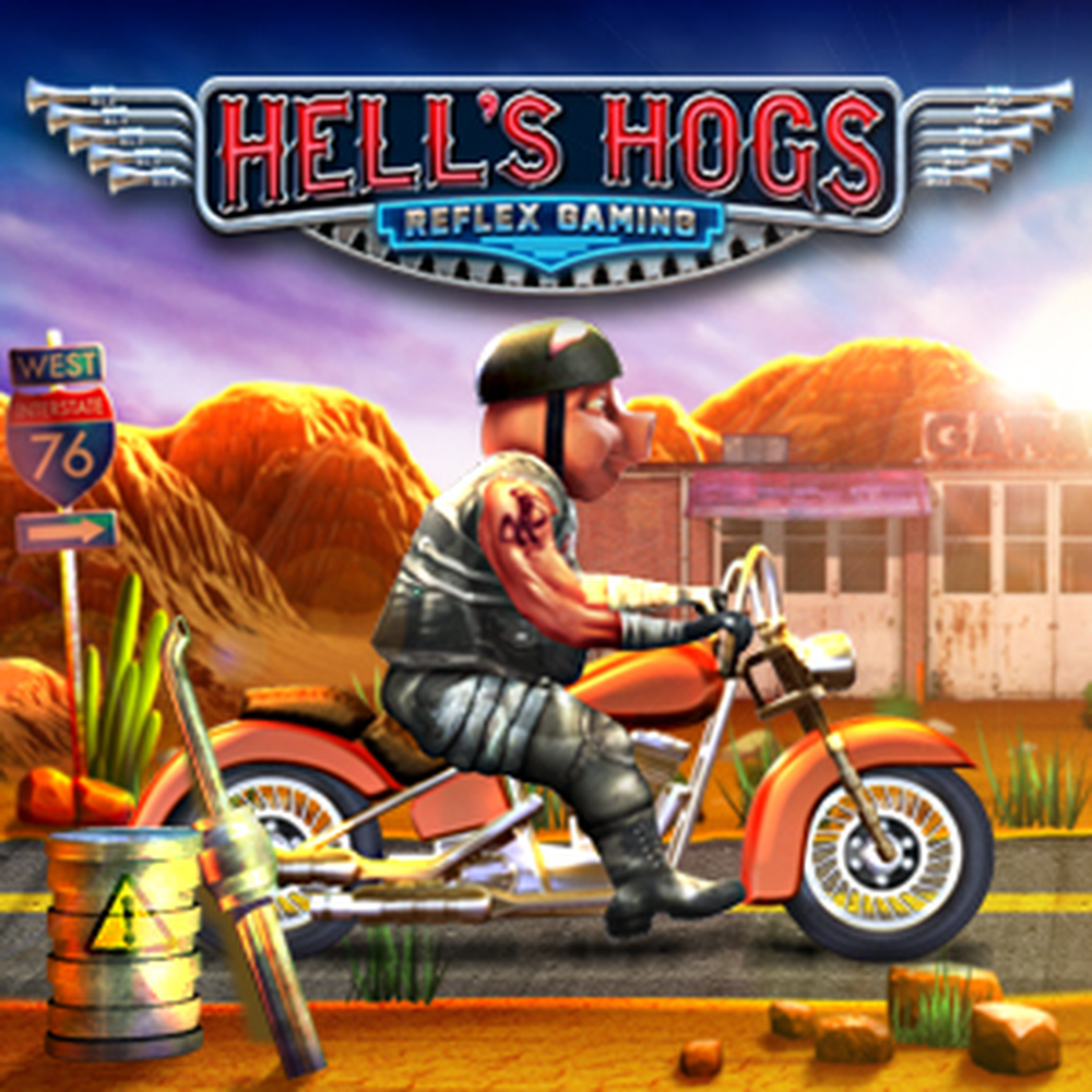 Play Hell’s Hogs Slot Game