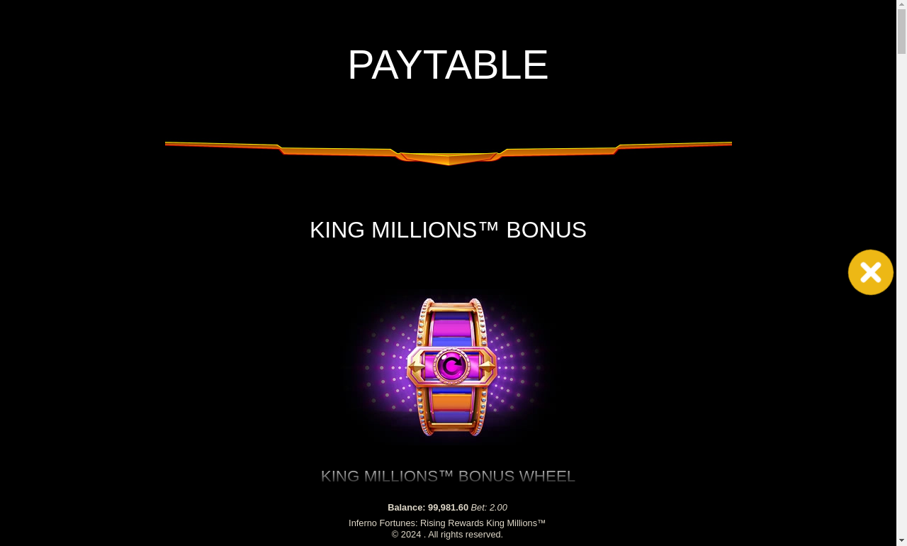 Inferno Fortunes Rising Rewards King Millions information screen