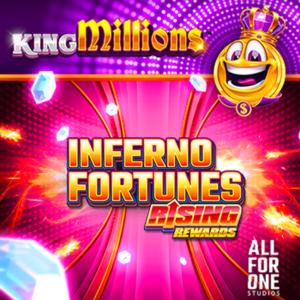 Play Inferno Fortunes Rising Rewards King Millions Slot Game