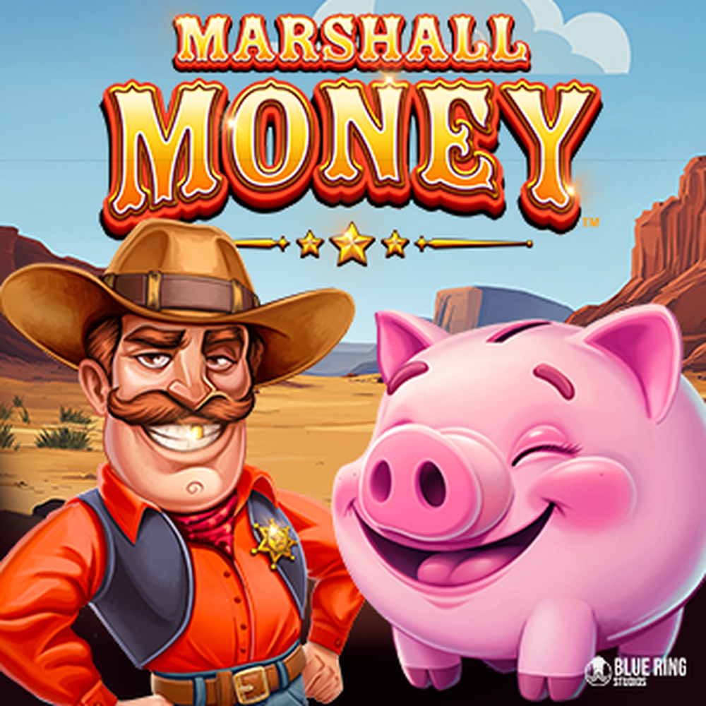 Play Marshall Money Slot Game