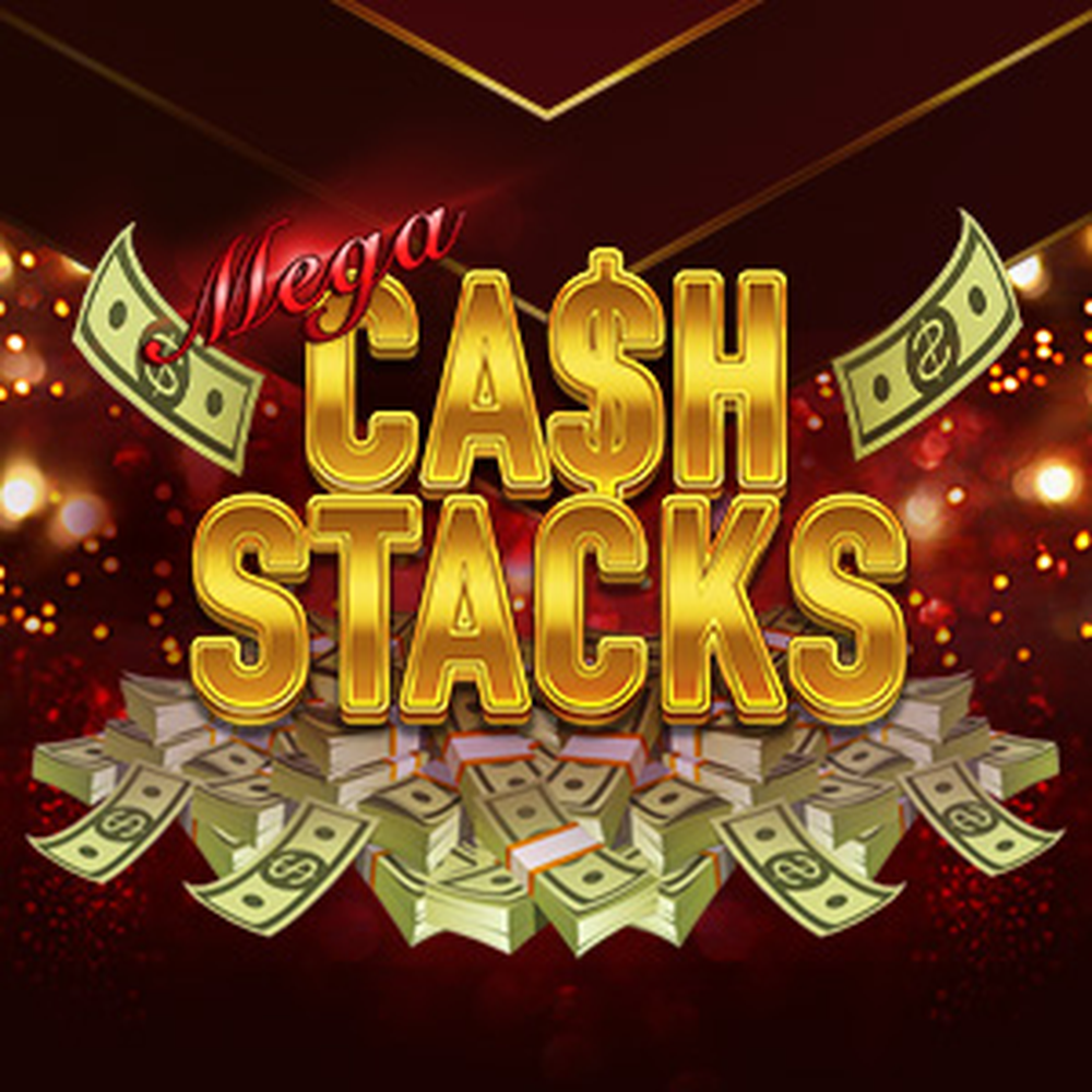 Play Mega Cash Stacks Slot Game
