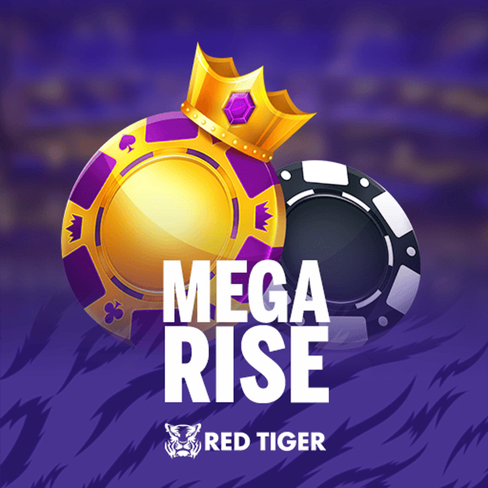 Mega Rise slot by Red Tiger Gaming
