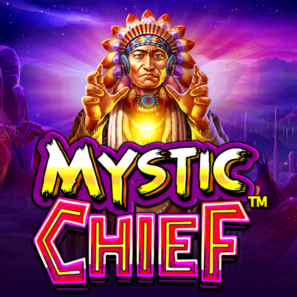 Play Mystic Chief Slot Game