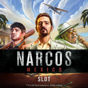 Narcos Mexico slot by Red Tiger