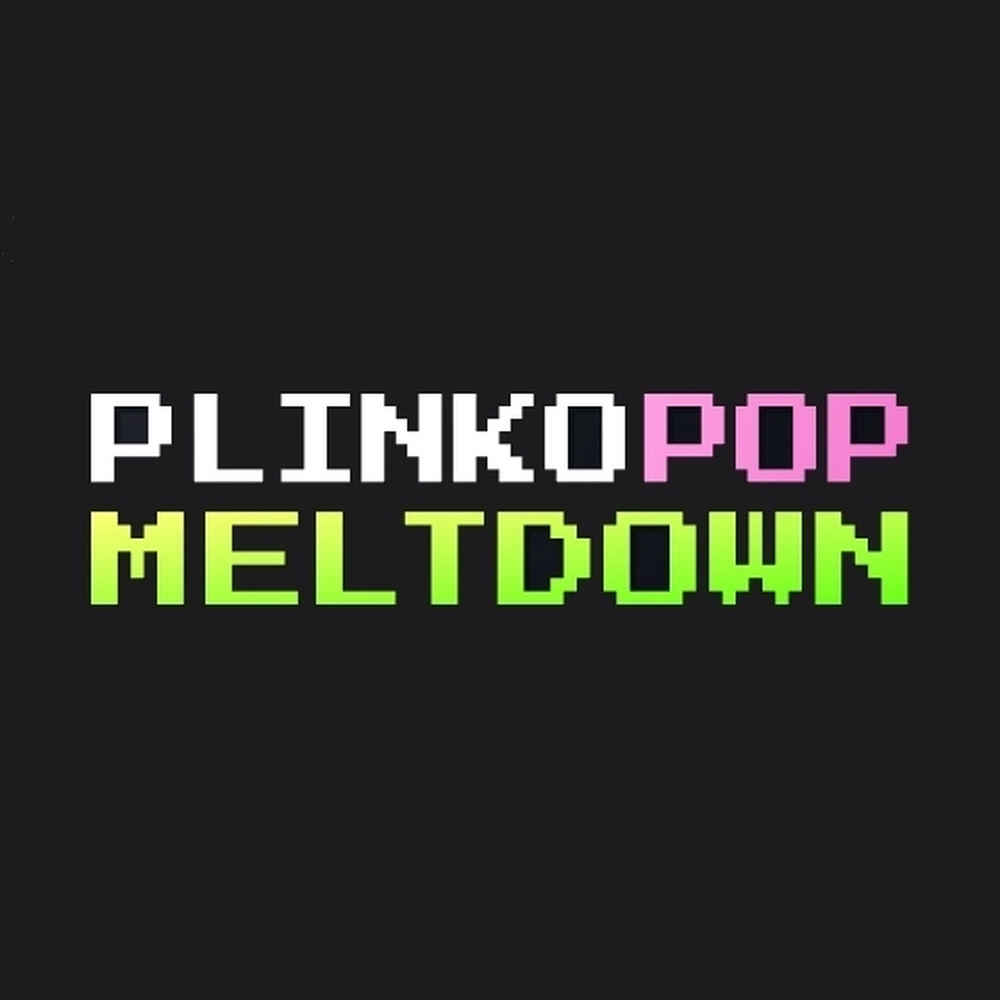 Plinko Pop: Meltdown