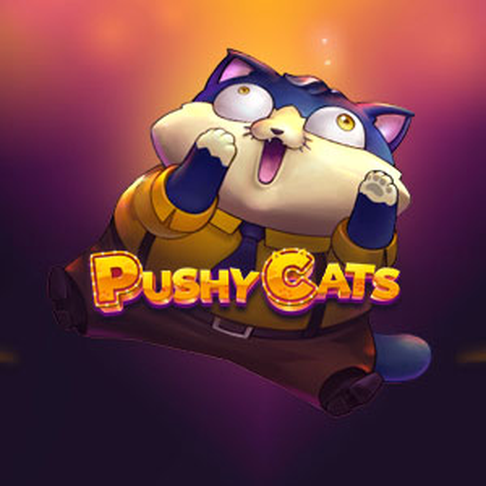 Play Pushy Cats Slot Game
