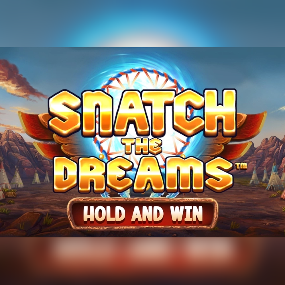 Snatch the Dreams: Hold and Win slot by SYNOT Games